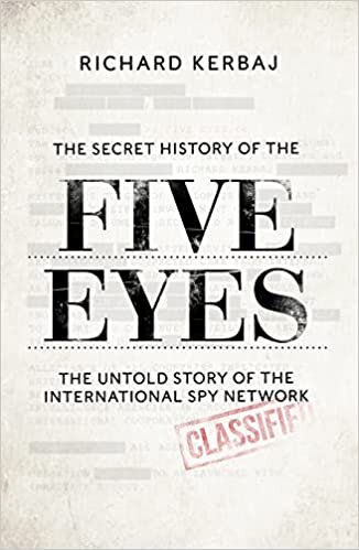 تحميل FIVE EYES: The untold story of the shadowy international spy network, through its targets, traitors and spies (BONN07)