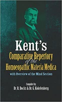 اقرأ Kent's Comparative Repertory of the Homeopathic Materia Medica الكتاب الاليكتروني 