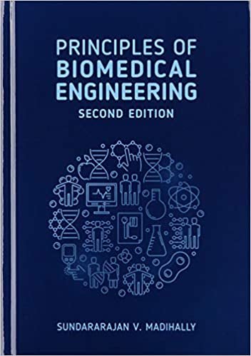 اقرأ Principles of Biomedical Engineering, Second Edition الكتاب الاليكتروني 