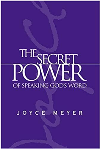ダウンロード  The Secret Power of Speaking God's Word (Meyer, Joyce) 本