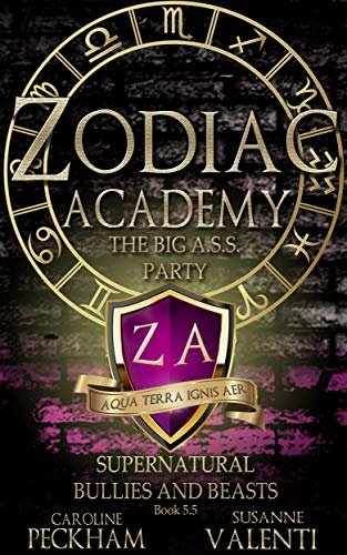 ダウンロード  Zodiac Academy: The Big A.S.S. Party (English Edition) 本