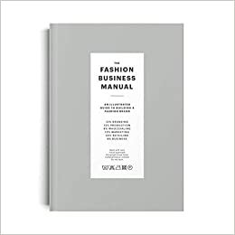  بدون تسجيل ليقرأ The Fashion Business Manual: An Illustrated Guide to Building a Fashion Brand