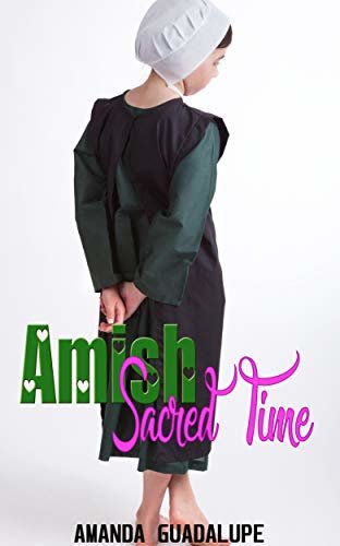 Amish Sacred Time: Amish Romance Collection (English Edition)