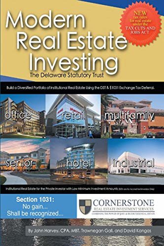 Modern Real Estate Investing: The Delaware Statutory Trust (English Edition)
