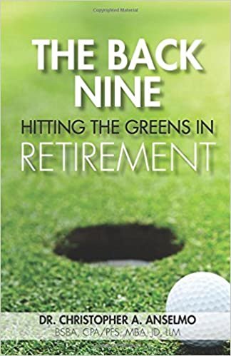 indir The Back Nine: Hitting the Greens in Retirement