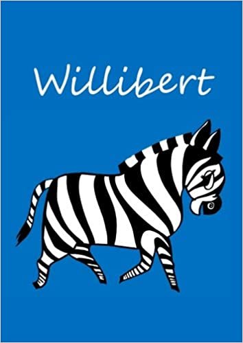 indir Willibert: individualisiertes Malbuch / Notizbuch / Tagebuch - Zebra - A4 - blanko