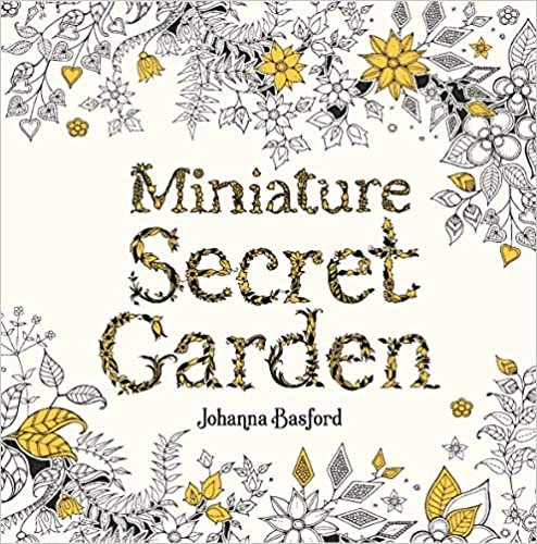ダウンロード  Miniature Secret Garden: A Pocket-sized Adventure Coloring Book 本