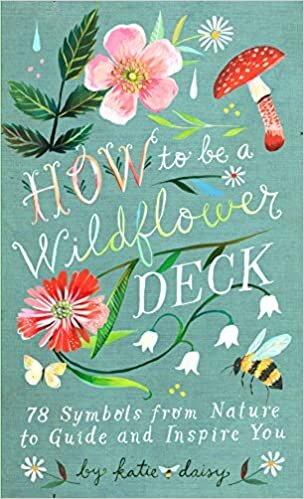 ダウンロード  How to Be a Wildflower Deck 本