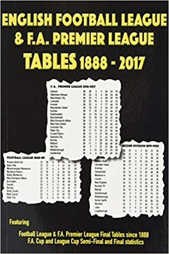English Football League and F.A. Premier League Tables 1888-2017 indir