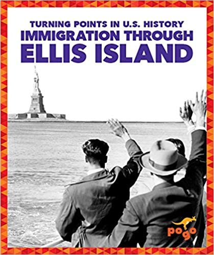 indir Immigration Through Ellis Island (Turning Points in U.s. History)