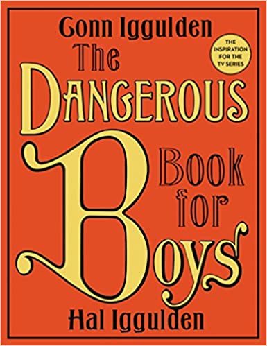 ダウンロード  The Dangerous Book for Boys 本
