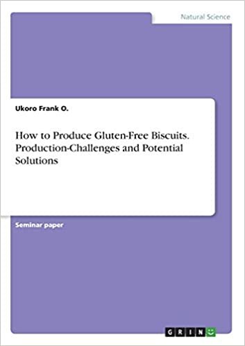 تحميل How to Produce Gluten-Free Biscuits. Production-Challenges and Potential Solutions