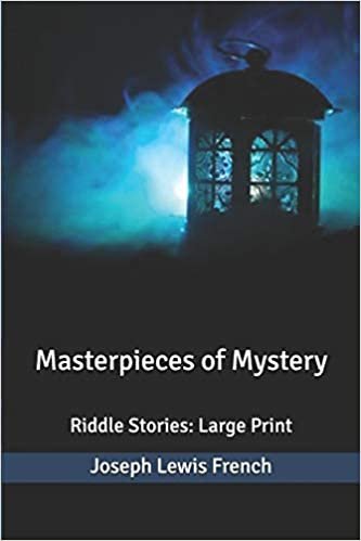 Masterpieces of Mystery: Riddle Stories: Large Print