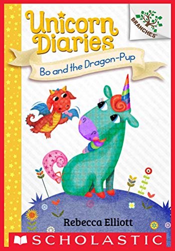 ダウンロード  Bo and the Dragon-Pup: A Branches Book (Unicorn Diaries #2) (English Edition) 本