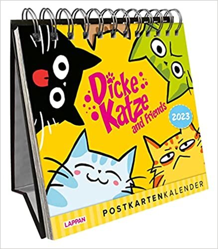 Dicke Katze and friends Postkartenkalender 2023: Wochenkalender zum Aufstellen, Tischkalender mit Spiralbindung und 53 Postkarten zum Heraustrennen ダウンロード