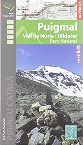 Puigmal / Vall de Nuria / Ulldeter carte&guide de rand. (SERIE E 25 - 1/25.000) indir