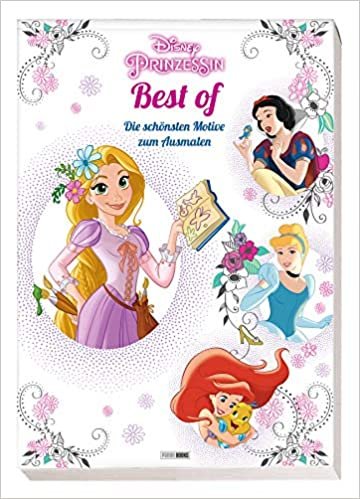 Disney Prinzessin Best of: Die schönsten Motive zum Ausmalen indir