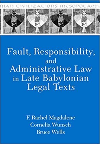 اقرأ Fault, Responsibility, and Administrative Law in Late Babylonian Legal Texts الكتاب الاليكتروني 