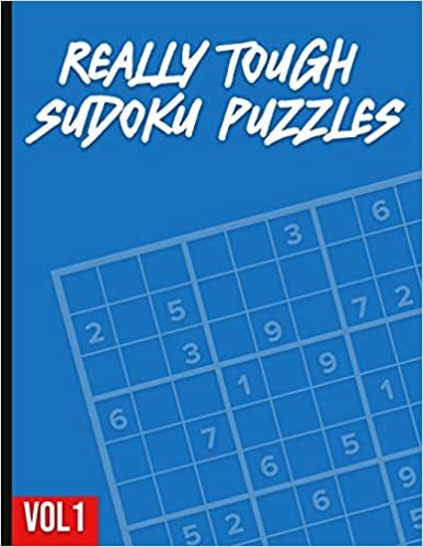 ダウンロード  Really Tough Sudoku Puzzles: 100 different & unique very hard Sudoku puzzles with difficulty rating and solutions - Vol 1 本
