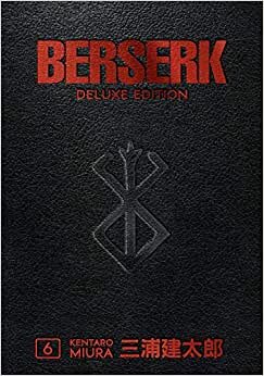 اقرأ Berserk Deluxe Volume 6 الكتاب الاليكتروني 