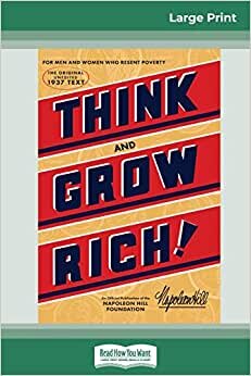 تحميل Think and Grow Rich: The Original, an Official Publication of The Napoleon Hill Foundation (16pt Large Print Edition)