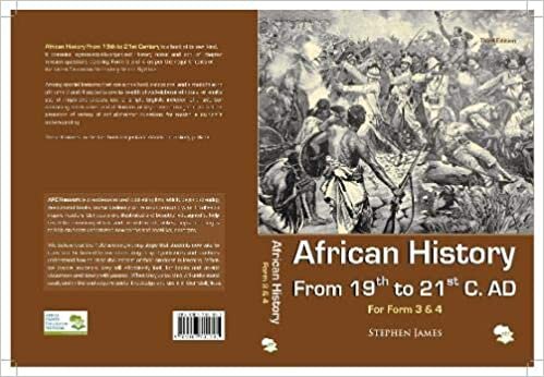 indir African History: From 19th to 21st C. AD (For Form 3 &amp; 4)