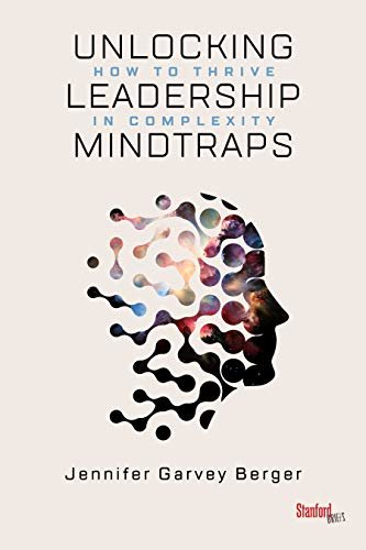 ダウンロード  Unlocking Leadership Mindtraps: How to Thrive in Complexity (English Edition) 本