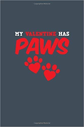 indir My Valentine Has Paws Cat Dog Funny Animal V-Day Journal: (6x9 Journal): College Ruled Lined Writing Notebook, 120 Pages