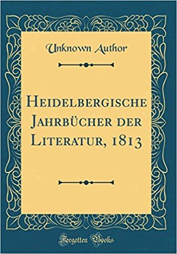 indir Heidelbergische Jahrbücher der Literatur, 1813 (Classic Reprint)