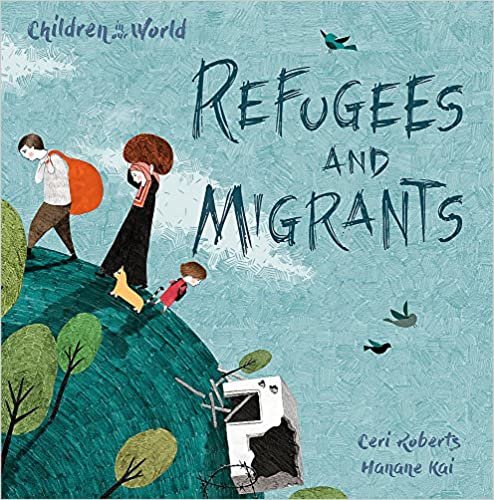 ダウンロード  Children in Our World: Refugees and Migrants 本