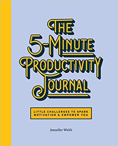 indir The 5-minute Productivity Journal: Little Challenges to Spark Motivation and Empower You