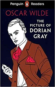 Penguin Readers Level 3: The Picture of Dorian Gray (ELT Graded Reader)