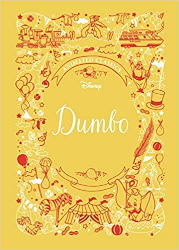 اقرأ Dumbo (Disney Animated Classics) الكتاب الاليكتروني 
