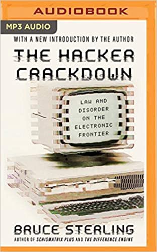 ダウンロード  The Hacker Crackdown: Law and Disorder on the Electronic Frontier 本