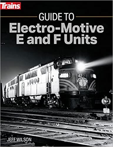 اقرأ Guide to Electro-Motive E and F Units الكتاب الاليكتروني 