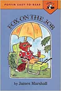 ダウンロード  Fox on the Job: Level 3 (Penguin Young Readers, Level 3) 本
