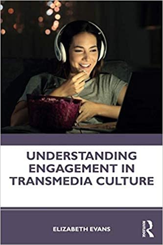 اقرأ Understanding Engagement in Transmedia Culture الكتاب الاليكتروني 