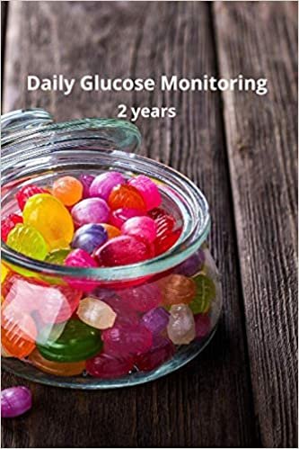 Blood Glucose Logbook: Candy Blood Sugar Logbook, 2 Year Planner, (105 Pages, 6" x 9"), Easy Daily Tracker Diabetic Glucose Notebook, Glucose ... Log Book, Diabetes Food Journal Record, Diary