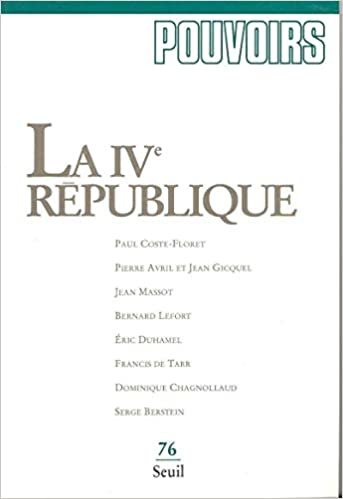 Pouvoirs, n° 076. La IVe République (76) indir