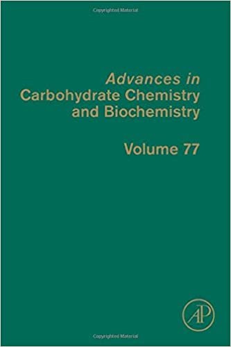 Advances in Carbohydrate Chemistry and Biochemistry (Volume 77) indir
