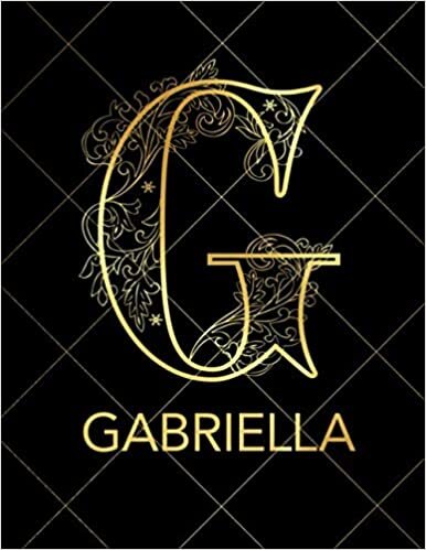 Gabriella: Notebook Journal with Gold Monogram Initial Letter G and Name indir