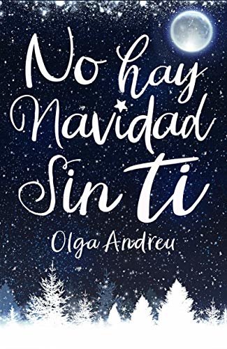 ダウンロード  NO HAY NAVIDAD SIN TI (Spanish Edition) 本