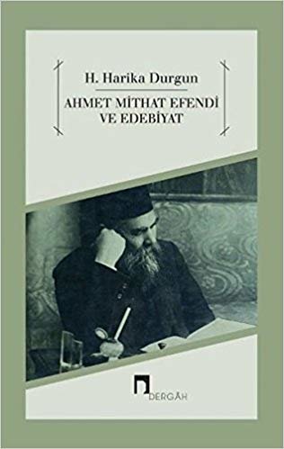 Ahmet Mithat Efendi ve Edebiyat indir