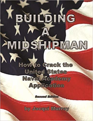 تحميل Building a Midshipman: How to Crack the United States Naval Academy Application