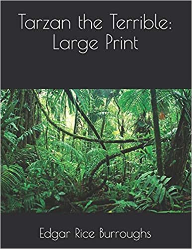 تحميل Tarzan the Terrible: Large Print