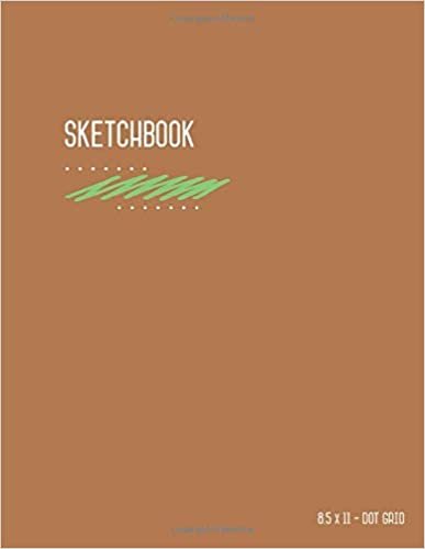 Katie Kate Dot Grid Sketchbook 8.5 x 11: Dotted Notebook Journal Brown for Drawing and Doodling, Smart Design, Large, Letter Size, Soft Cover, Number Pages (Large Professional Sketchbooks) تكوين تحميل مجانا Katie Kate تكوين