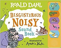 اقرأ Roald Dahl: Disgusterous Noisy Sound Book الكتاب الاليكتروني 