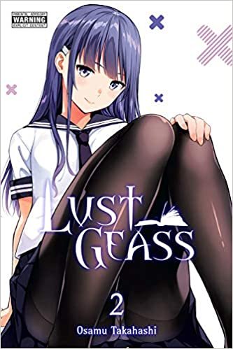 Lust Geass, Vol. 2 (Lust Geass, 2)