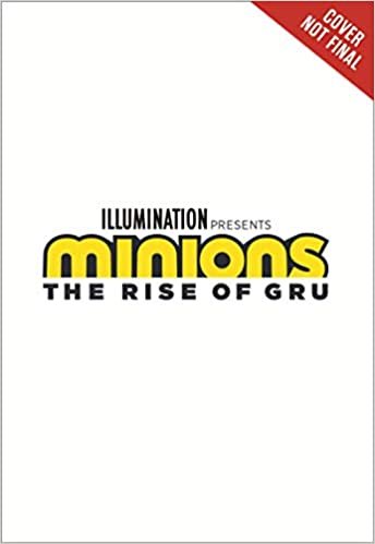 ダウンロード  Minions: The Rise of Gru: The Movie Novel 本