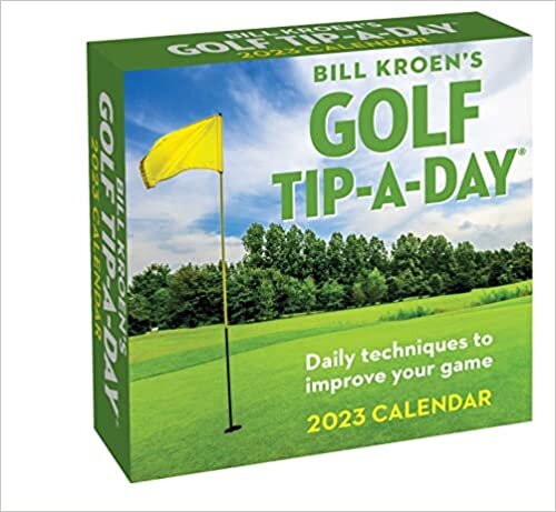 Bill Kroen's Golf Tip-A-Day 2023 Calendar